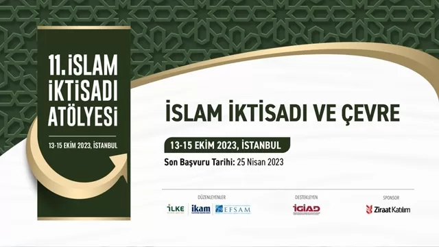 İKAM 11. İslam İktisadı Atölyesi 13-15 Ekim’de düzenlenecek