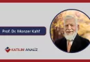 Prof. Dr. Monzer Kahf kimdir?